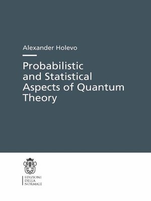 cover image of Probabilistic and Statistical Aspects of Quantum Theory